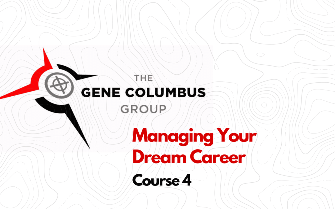 Managing Your Dream Career